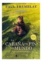 Comprar La Cabaña Del Fin Del Mundo