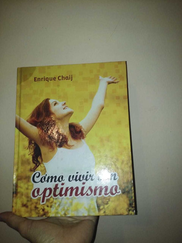Libro Como Vivir Con Optimismo (Usado)