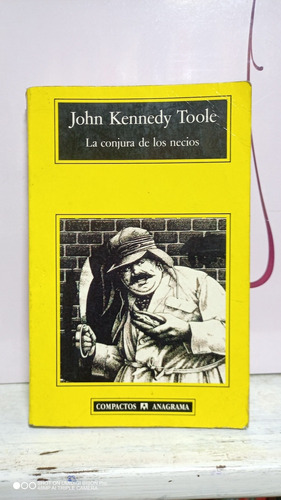 Libro La Conjura De Los Negocios. John Kennedy Toole