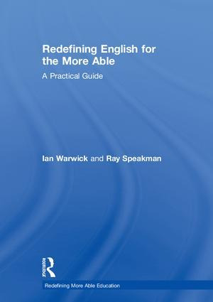 Redefining English For The More Able : A Practical Guide ...