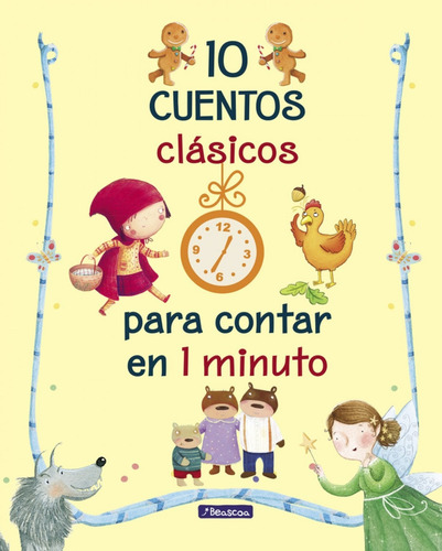 10 Cuentos Clasicos Para Contar En 1 Minuto