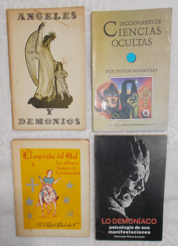 4 Libros, Ciencias Ocultas, Angeles Y Demonios, Lo Demoniaco