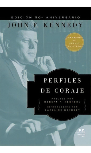 Libro - Perfiles De Coraje - John F Kennedy