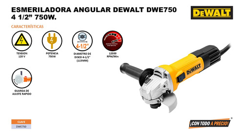 Esmeriladora Angular 4-1/2 Dewalt Dwe750 750w