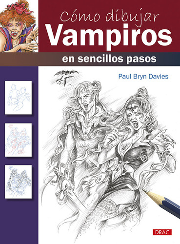 Libro Cã³mo Dibujar Vampiros En Sencillos Pasos