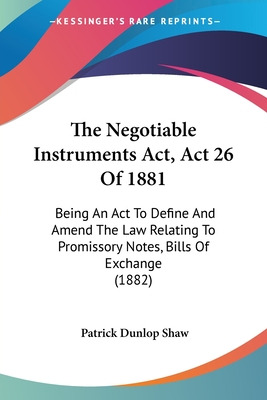 Libro The Negotiable Instruments Act, Act 26 Of 1881: Bei...