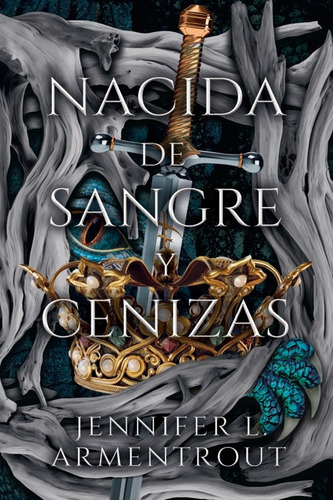 Nacida De Sangre Y Cenizas, De Armentrout, Jennifer. Editorial Puck, Tapa Blanda, Edición 1 En Español, 2025