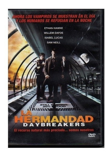 La Hermandad (daybreakers) / Dvd Pelicula Nuevo