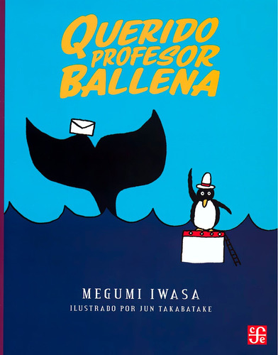 Querido Profesor Ballena Aov255 - Megumi Iwasa - F C E