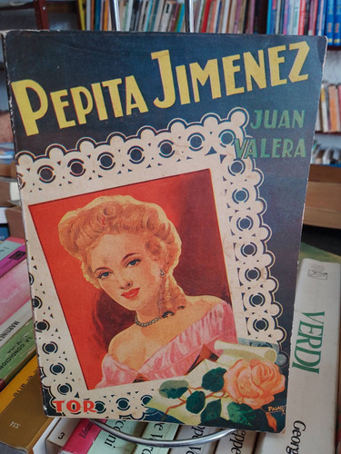  Pepita Jiménez. Juan Valera.