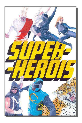 Super-heróis, De Lodi-ribeiro, Gerson. Editora Editora Draco Em Português