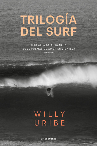 Trilogia Del Surf - Uribe,willy