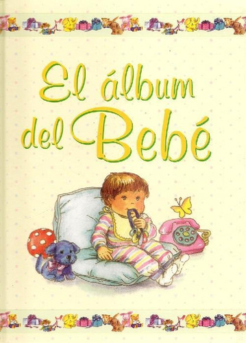 Libro El Álbum Del Bebé De Bonum
