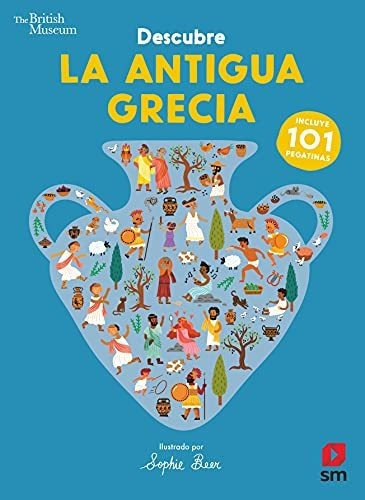 Descubre La Antigua Grecia, De Beer, Sophie. Editorial Ediciones Sm, Tapa Tapa Blanda En Español