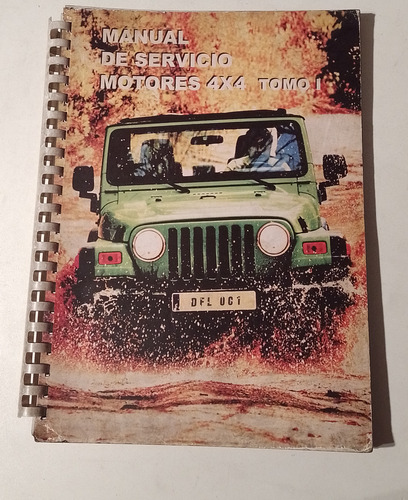 Manual De Servicio Motores 4x4 Tomo 1 Dfl 2009