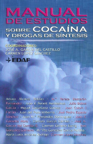 Libro Manual De Estudios Sobre Cocaína Y Drogas De Síntesis