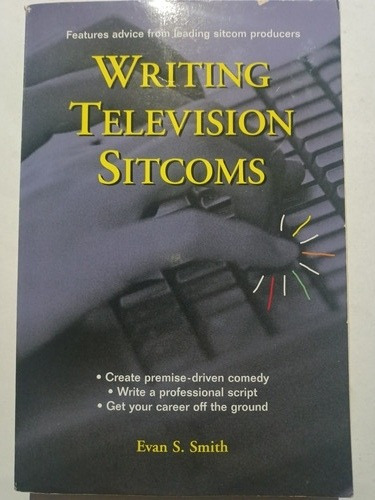 Libro Escritores Tv Writing Television Sitcoms Evan S. Smith