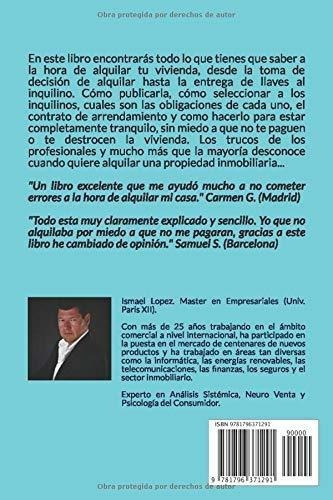 100 Pasos Para Alquilar Tu Casa Y No Morir En El..., De López, Sr Ism. Editorial Independently Published En Español
