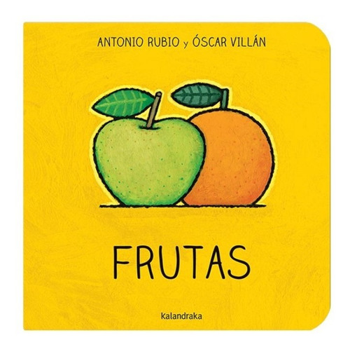 ** Frutas ** Antonio Rubio Oscar Villan Poema 