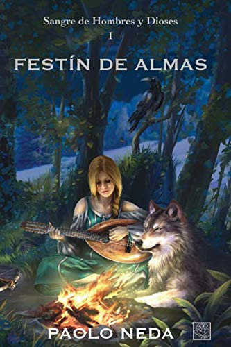 Festin De Almas -sangre De Hombres Y Dioses-