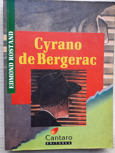 Cyrano De Bergerac/edmond Rostand/ed Cantaro (impecable)