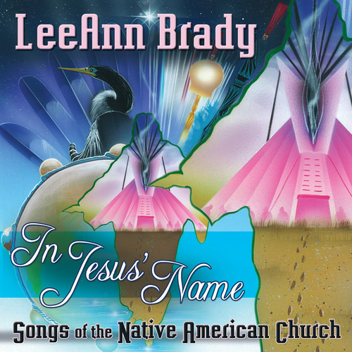 Leeann Brady En El Nombre De Jesús: Canciones Del Cd De Los