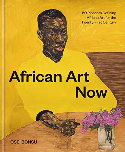 Libro African Art Now De Bonsu Osei  Chronicles Publishing