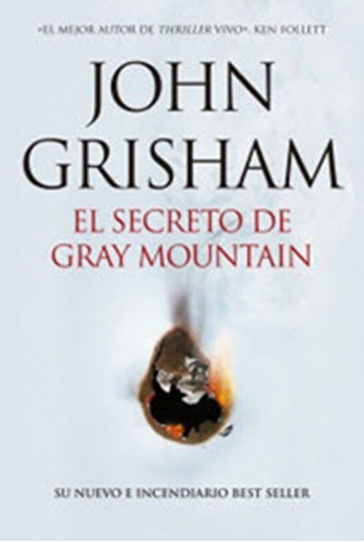 Imagen 1 de 1 de Libros De John Grisham: El Secreto De Gray Mountain
