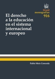 El Derecho A La Educación En El Sistema Internacional Y Euro