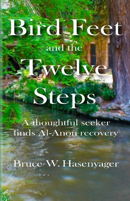 Libro Bird Feet And The Twelve Steps: A Thoughtful Seeker...