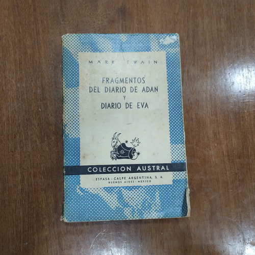 Libro De Mark Twain, Fragmentos Del Diario De Adán Y Eva