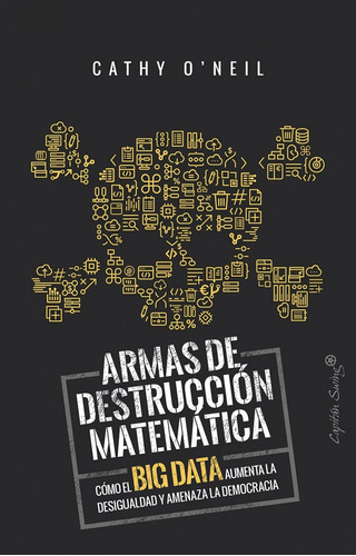 Libro Armas De Destrucción Matemática - O´neil, Cathy