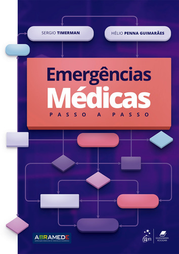 Emergências Médicas - Passo a Passo, de Timerman, Sergio. Editora Guanabara Koogan Ltda., capa mole em português, 2019