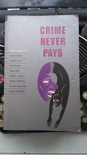 Crime Never Pays - Short Stories - Oxford Collection