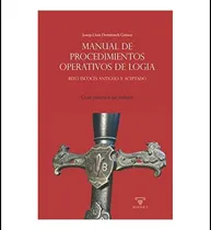 Comprar Libro: Manual De Procedimientos Operativos De Logia: Guía De