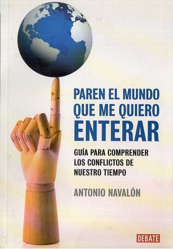 Antonio Navalon - Paren El Mundo Que Me Quiero Enterar