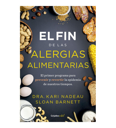 Libro El Fin De Las Alergias Alimentarias - Sloan Barnett; K