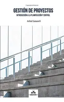 Comprar Libro: Gestión De Proyectos Introducción A La Planificación