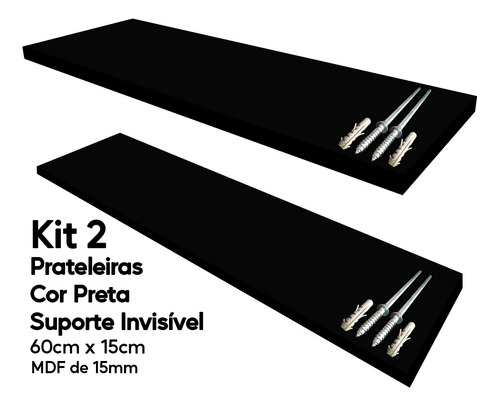 Kit 2 Prateleira Mdf Preta 60x15 Suporte Invisível
