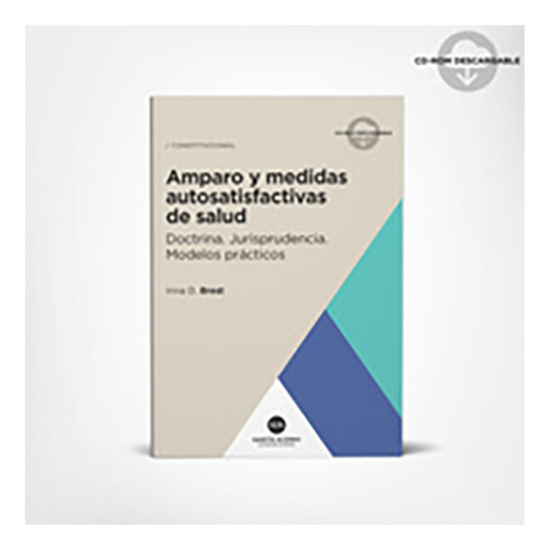 Amparo Y Medidas Autosatisfactivas De Salud - Brest, Irina D
