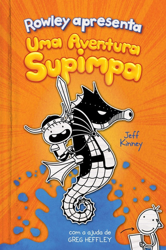 Livro Rowley Apresenta Uma Aventura Supimpa