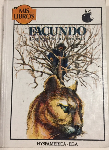 Libro Juvenil Facundo Domingo Faustino Sarmiento Hyspamerica