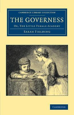 Libro The Governess : Or, The Little Female Academy - Sar...