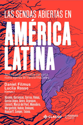 Las Sendas Abiertas En America Latina - Filmus, Rosso