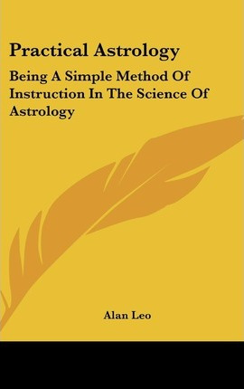 Libro Practical Astrology - Alan Leo