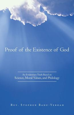 Libro Proof Of The Existence Of God: An Evidentiary Truth...