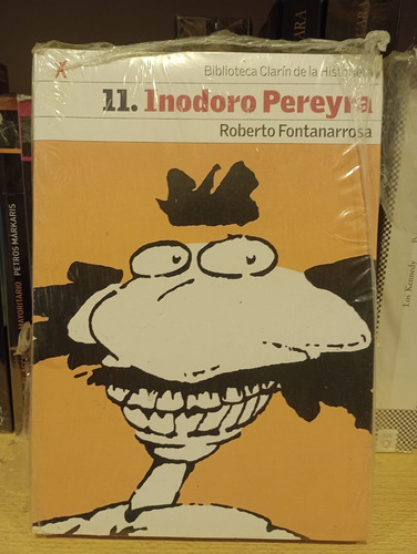 Inodoro Pereyra - Roberto Fontanarrosa - Biblioteca Clarín