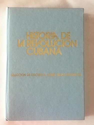 Livro Antigo Historia De La Revolucion Cubana