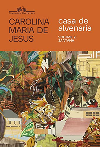 Libro Casa De Alvenaria ¿ Volume 2 Santana De Carolina Maria