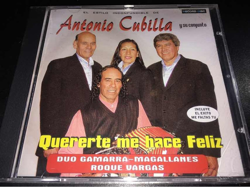 Antonio Cubilla Y Su Conjunto Quererte Me Hace Feliz Cd